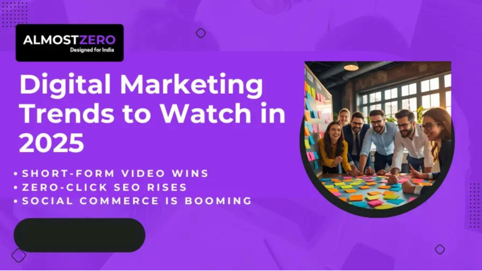 Digital Marketing Trends to Watch in 2025: Preparing for the Future of Online Marketing